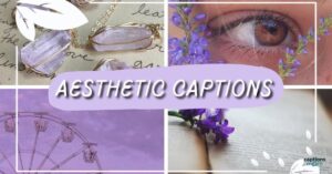 250+ instagram aesthetic captions