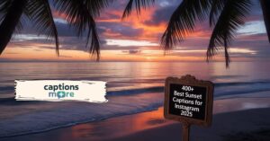 400+Best Sunset Captions for Instagram for 2025