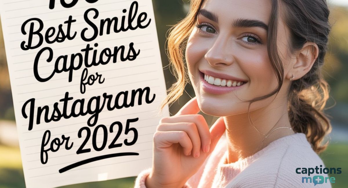 best smile captions