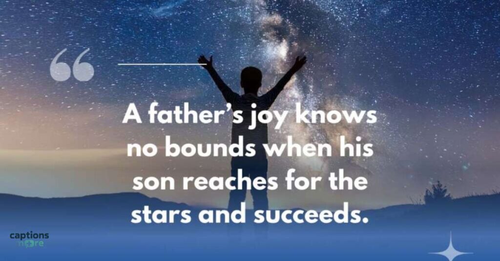 Adventurous Father and Son Captions