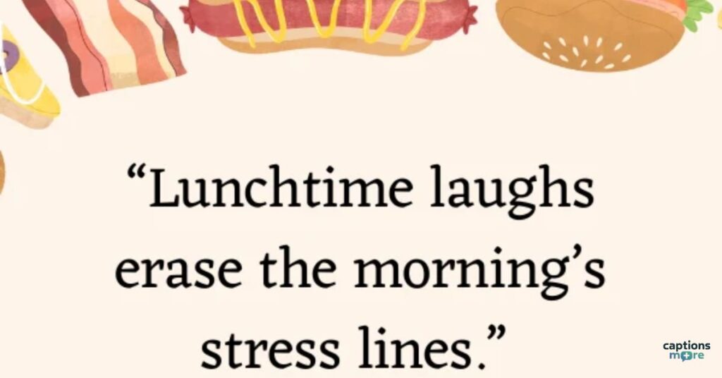 Captions for Lunching in Style