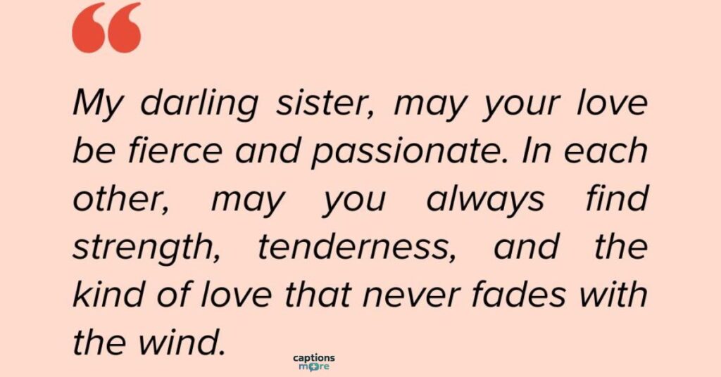 Heartfelt Sister Wedding Captions