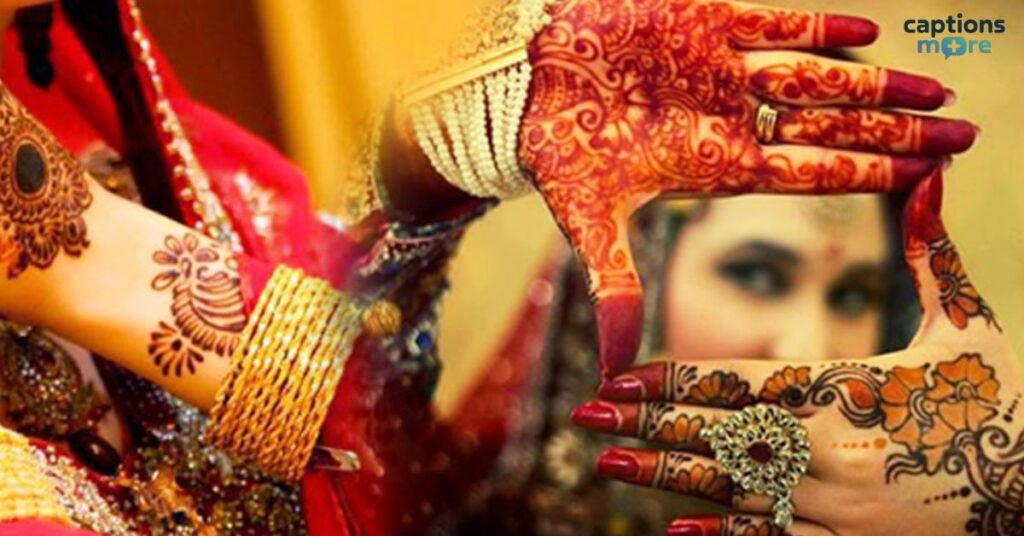 Mehndi Captions for Instagram in Hindi
