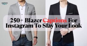 250+ Blazer Captions for a Powerful Look in 2025