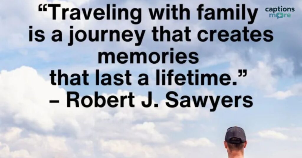 Family Vacation Captions