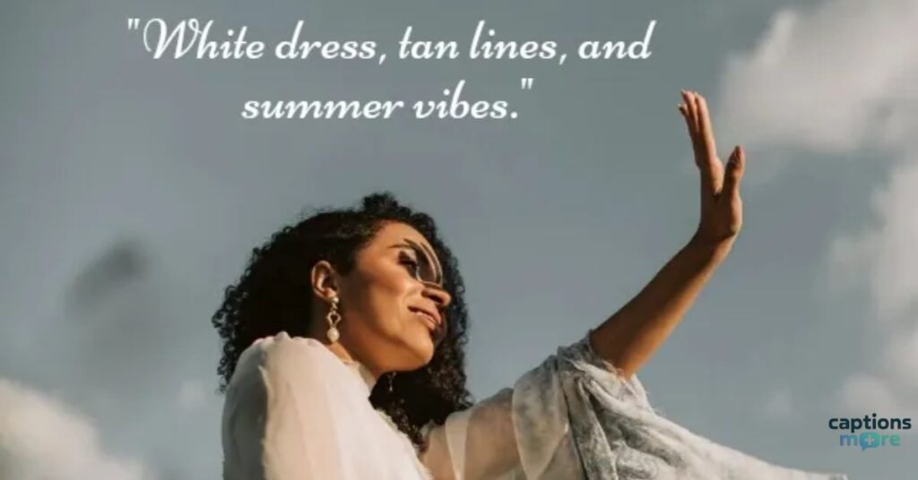 White Dress Captions